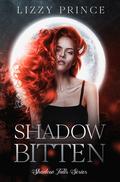 Shadow Bitten (Shadow Falls #3) by Lizzy Prince