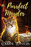 The Purrfect Murder (The Kitchen Witch of Casper #4) by Corrine Winters
