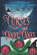 Curses and Candy Canes: A Paranormal Mystery Christmas Anthology (Western Woods Mystery #7.5) by April Aasheim