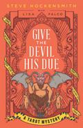Give the Devil His Due: A Tarot Mystery by Steve Hockensmith