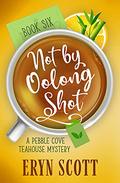 Not by Oolong Shot by Eryn Scott