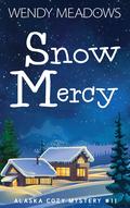 Snow Mercy by Wendy Meadows