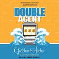 Double Agent by Gretchen Archer, Amber Benson