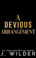 A Devious Arrangement (Twisted Vows #3) by Jessa Wilder