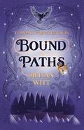 Bound Paths (Compass Points #3) by Jillian Witt