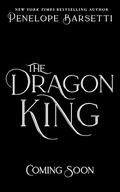 The Dragon King (Death #3) by Penelope Barsetti