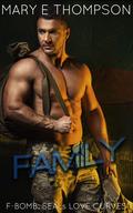 Family (F-BOMB: SEALs Love Curves #6) by Mary E. Thompson