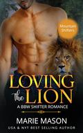 Loving the Lion by Marie Mason
