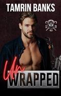 Unwrapped by Tamrin Banks