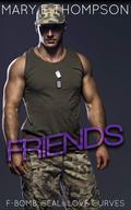 Friends (F-BOMB: SEALs Love Curves #5) by Mary E. Thompson