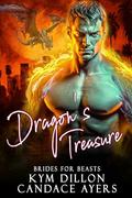 Dragon's Treasure by Candace Ayers, Kym Dillion