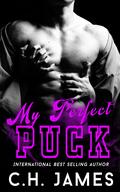 My Perfect Puck (The Locker Room #6) by C.H. James