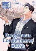 The Dangerous Convenience Store Vol. 4 (The Dangerous Convenience Store #4) by 945