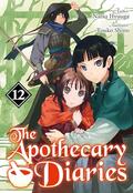 The Apothecary Diaries (Light Novel): Volume 12 (The Apothecary Diaries Light Novel #12) by Kevin Steinbach