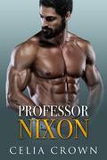 Professor Nixon by Celia Crown