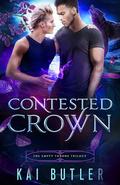 Contested Crown by Kai Butler