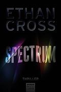 Spectrum (August Burke #1) by Ethan Cross