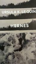 Hernes by Ursula K. Le Guin