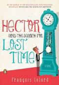 Hector and the Search for Lost Time (Hector #3) by François Lelord