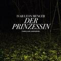 Der Prinzessin by Ivar Leon Menger
