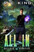 All In (Calanar Series #5) by R.L. King