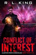 Conflict of Interest (Alastair Stone Chronicles #35) by R.L. King