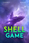 Shell Game (The Last Hunter #15) by J.N. Chaney