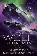 Frontier Law (Lone Wolf Squadron #7) by Jamie Davis