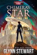 Chimera's Star (Starship’s Mage #14) by Glynn Stewart