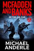 No Time For Fear by Michael Anderle