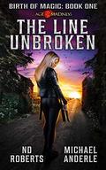 The Line Unbroken by N.D. Roberts, Michael Anderle