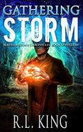 Gathering Storm by R.L. King