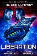 Liberation: Age of Expansion - A Kurtherian Gambit Series by Craig Martelle, Michael Anderle