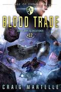 Blood Trade (Judge, Jury, & Executioner #12) by Craig Martelle