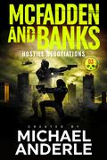 Hostile Negotiations by Michael Anderle