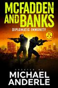 Diplomatic Immunity by Michael Anderle
