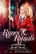 Runes & Rituals by C.J. Pinard