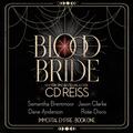 Blood Bride (Immortal Empire #1) by C.D. Reiss
