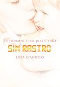 Sin Rastro by Lissa D'Angelo