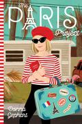 The Paris Project by Donna Gephart