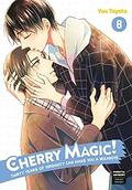 Cherry Magic! Thirty Years of Virginity Can Make You a Wizard?! 08 (Cherry Magic! Thirty Years of Virginity Can Make You a Wizard?! #8) by Yuu Toyota