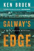 Galway's Edge: A Jack Taylor Novel by Ken Bruen