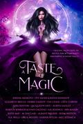 A Taste of Magic by H.A. Wills