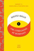 Om utregning av romfang 1 (Om udregning af rumfang #1) by Solvej Balle