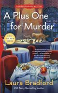 A Plus One for Murder (Friend for Hire Mystery #1) by Laura Bradford