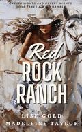 Red Rock Ranch by Lise Gold, Madeleine Taylor