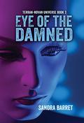 Eye of the Damned (Terran-Novan #3) by Sandra Barret
