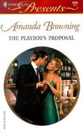 The Playboy's Proposal: A Memoir of Heartbreak, Healing, and Home Improvement by Amanda Browning