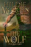 The Wolf (Clan Ross of Skye #1) by Hildie McQueen