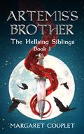 Artemis's Brother (The Hellsing Siblings #1) by Margaret Couplet